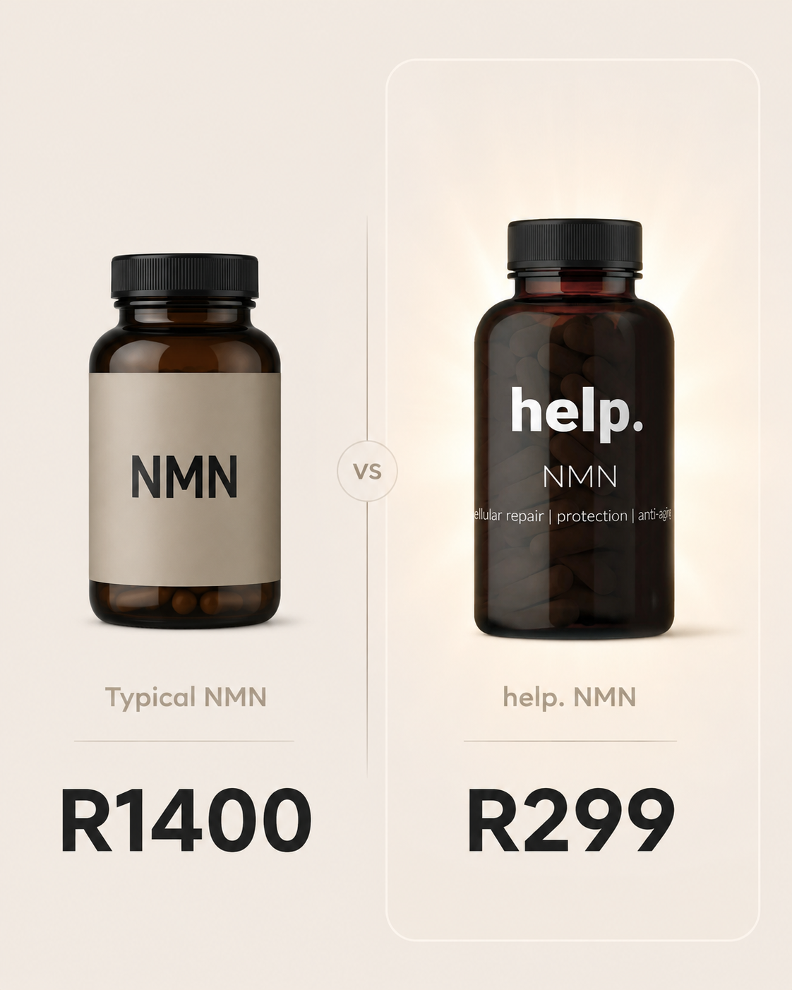 Typical imported NMN at R1400 next to help. NMN at R299